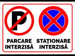 Indicator pentru parcare interzisa si stationare interzisa