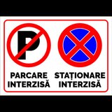 Indicator pentru parcare interzisa si stationare interzisa